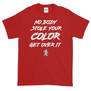 Nobody Stole Your Color T-Shirt