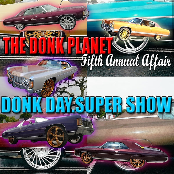 Donk Day Super Show
