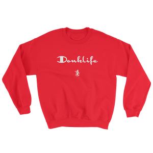 Donk Life III Sweatshirt