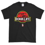 Donk Life IV T-Shirt